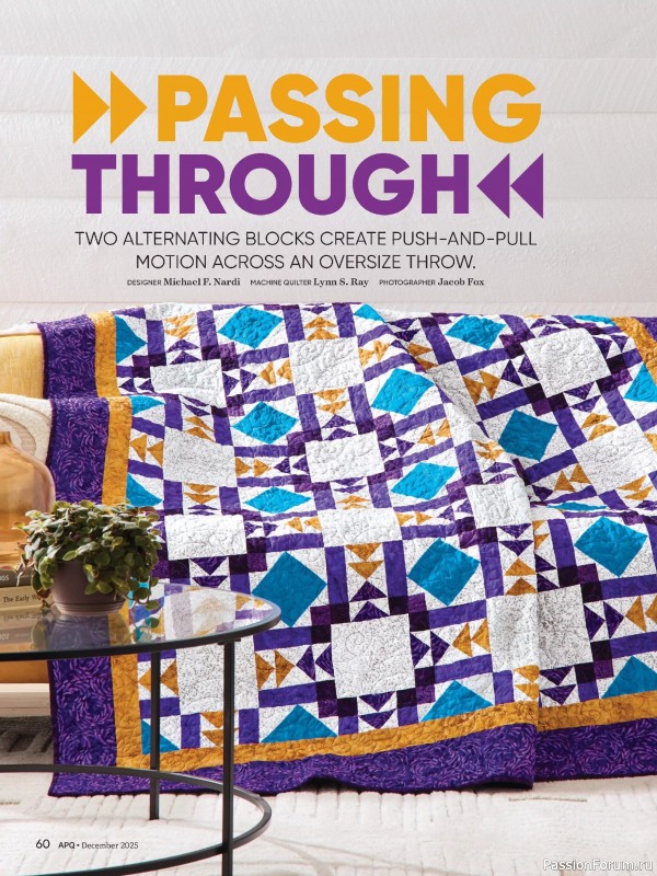 Коллекция проектов для рукодельниц в журнале «American Patchwork & Quilting №197 2025»
