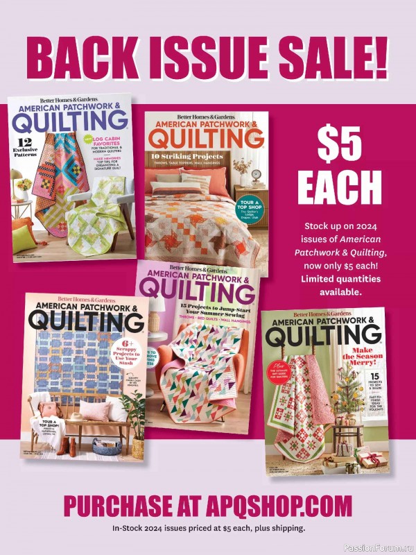 Коллекция проектов для рукодельниц в журнале «American Patchwork & Quilting №198 2025»