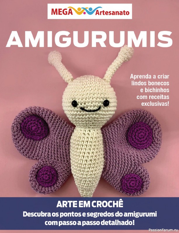 Вязаные проекты крючком в журнале «Mega Artesanato Ed.118 Amigurumis»