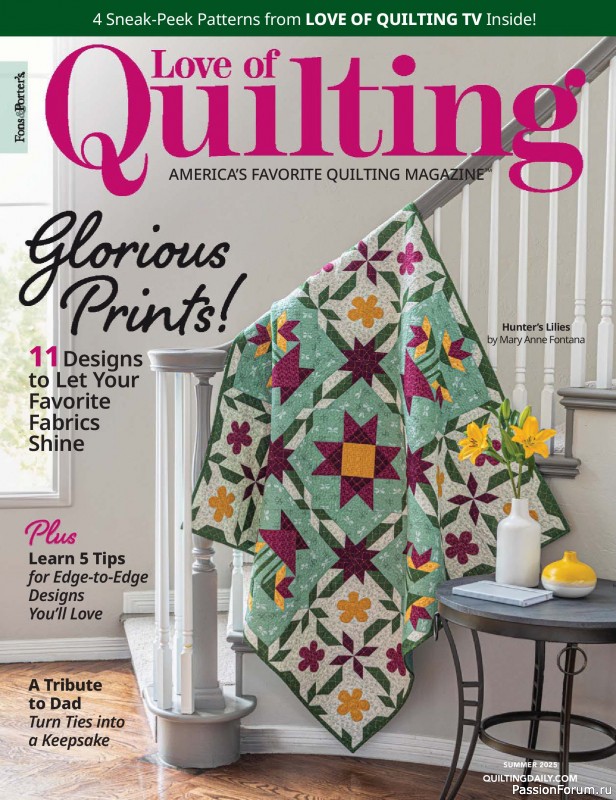 Коллекция проектов для рукодельниц в журнале «Fons & Porter’s Love Of Quilting - Summer 2025»