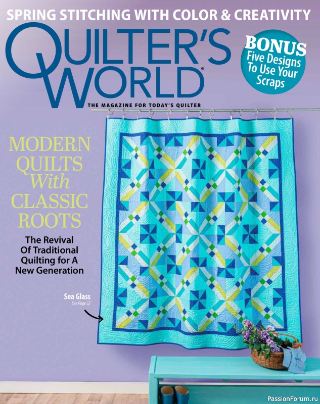 Коллекция проектов для рукодельниц в журнале «Quilter's World - Spring 2026»
