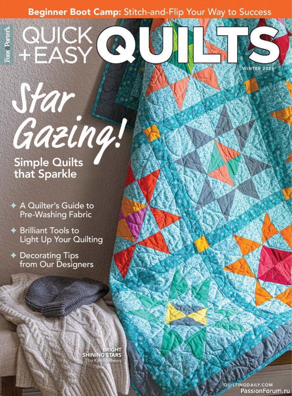 Коллекция проектов для рукодельниц в журнале &laquo;Quick+Easy Quilts - Winter 2026&raquo;