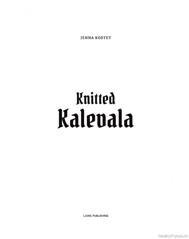 Вязаные проекты в книге «Knitted Kalevala»