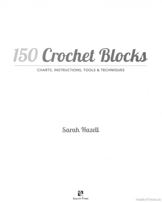 Вязаные проекты в книге «150 Crochet Blocks». Часть 2