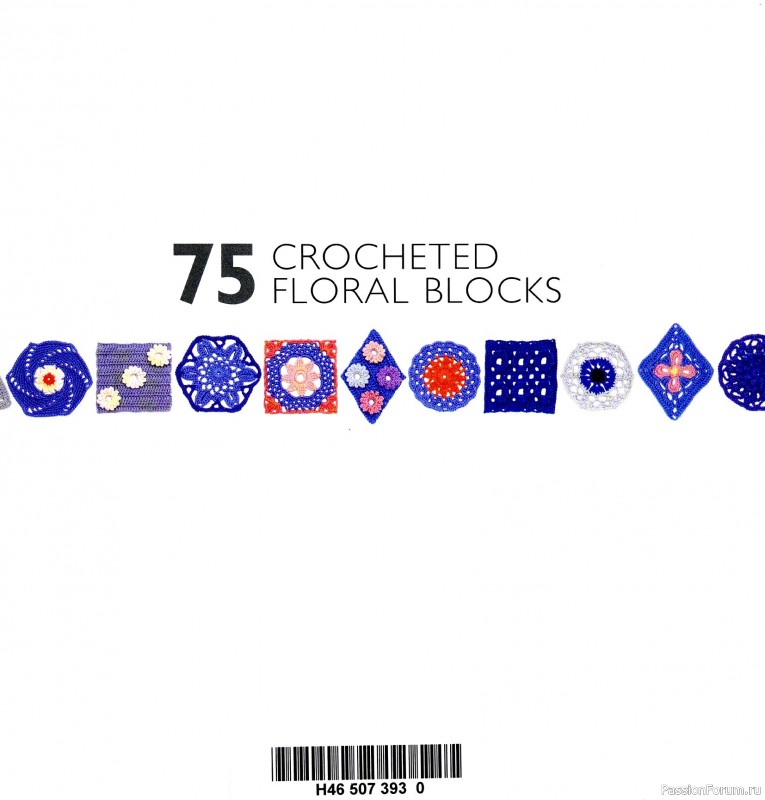 Вязаные проекты в книге «75 Crocheted Floral Blocks». Часть 2.