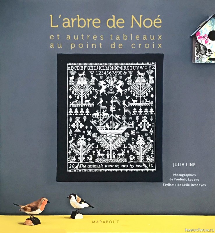 Коллекция вышивки в раритетной книге &laquo;L&#039;arbre de Noe&raquo;
