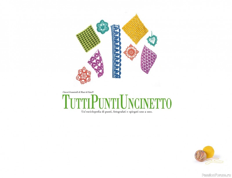 Вязаные проекты крючком в журнале &laquo;Mani di Fata Speciale - Tutti i Punti Uncinetto №1 2025&raquo;. 1 ЧАСТЬ