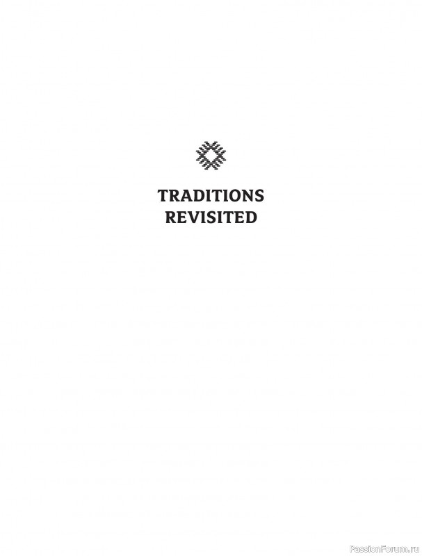 Вязаные проекты в книге &laquo;Traditions Revisited&raquo;.