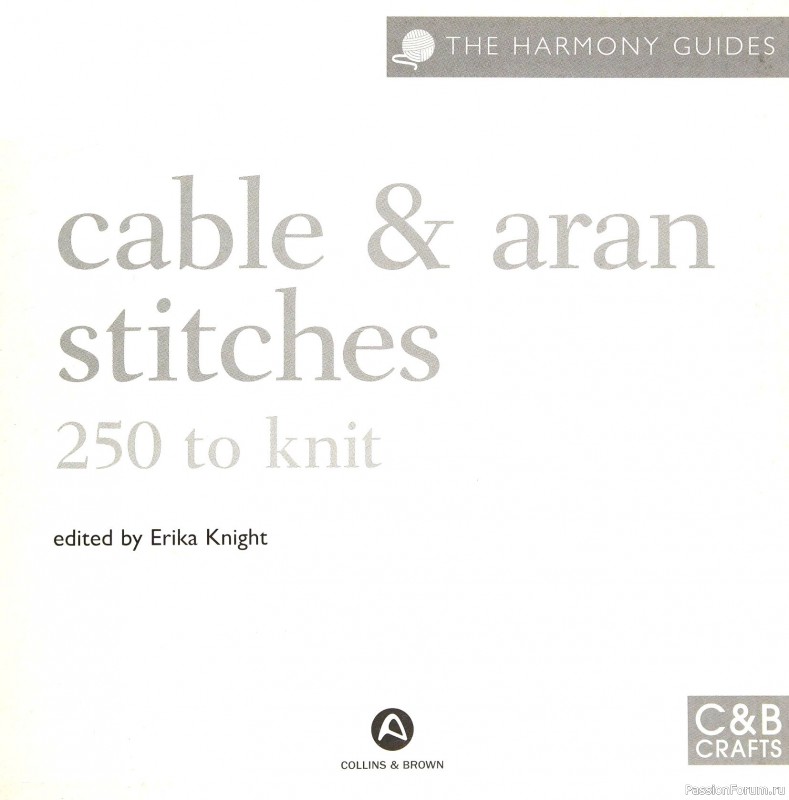 Вязаные проекты в книге &laquo;Cables & Aran Stitches-250 to Knit&raquo;