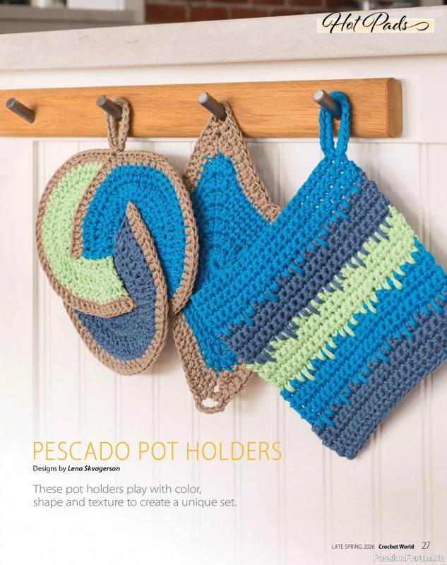 Вязаные проекты крючком в журнале &laquo;Crochet World Specials - Late Spring 2026&raquo;