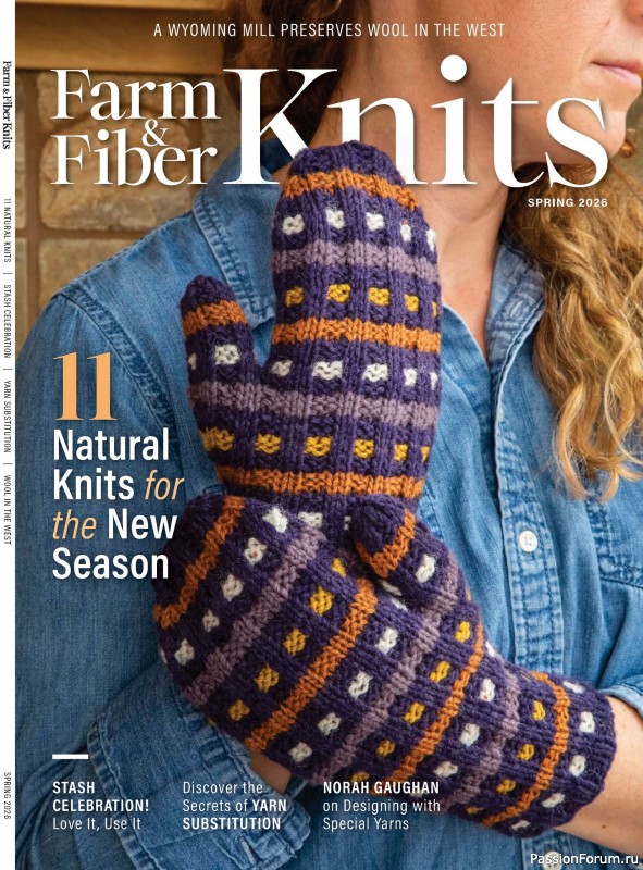 Вязаные проекты в журнале «Farm & Fiber Knits - Spring 2026»