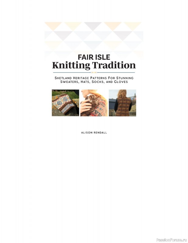 Вязаные проекты в книге «Fair Isle Knitting Tradition».
