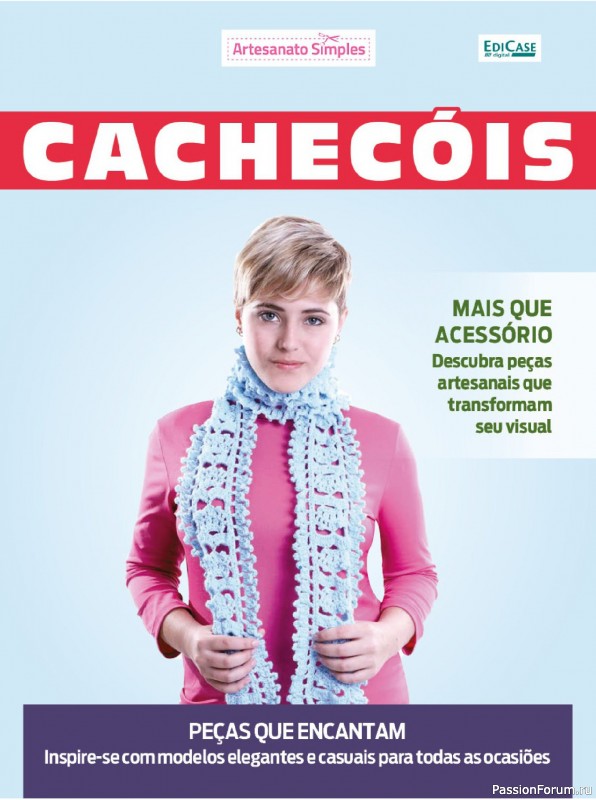 Вязаные проекты в журнале «Artesanato Simples - Cachecois Ed.67 2025»
