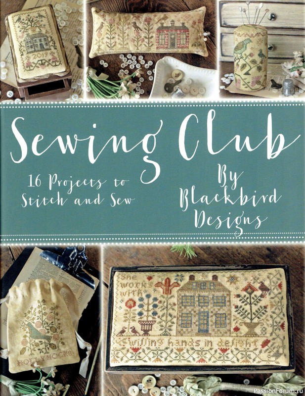 Коллекция вышивки в книге &laquo;Sewing Club&raquo;