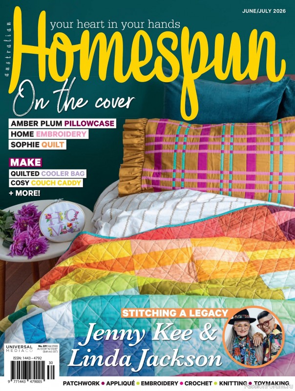 Коллекция проектов для рукодельниц в журнале «Australian Homespun №231 2026»
