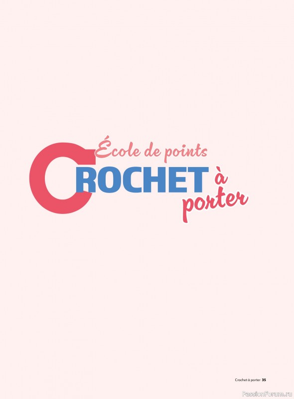 Вязаные проекты крючком в журнале &laquo;Crochet a porter №6 2026&raquo;