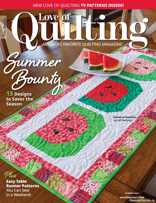 Коллекция проектов для рукодельниц в журнале «Love of Quilting - Summer 2026»