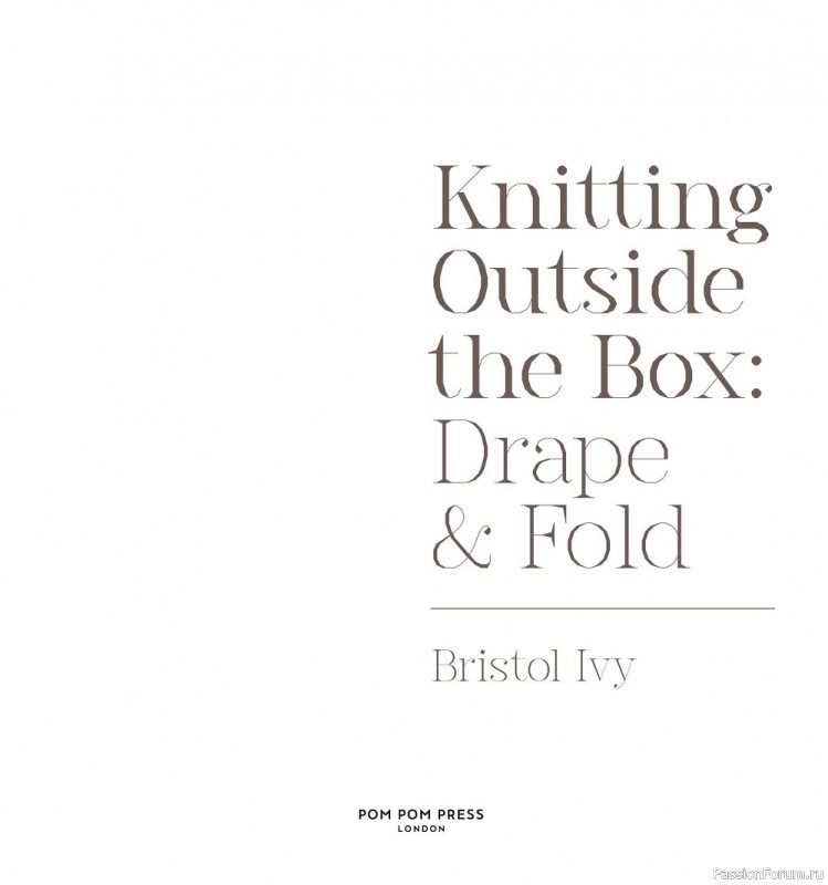 Вязаные модели спицами в журнале «Knitting Outside the Box: Drape & Fold»