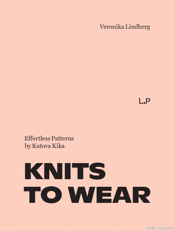 Вязаные проекты в книге &laquo;Knits to Wear&raquo;