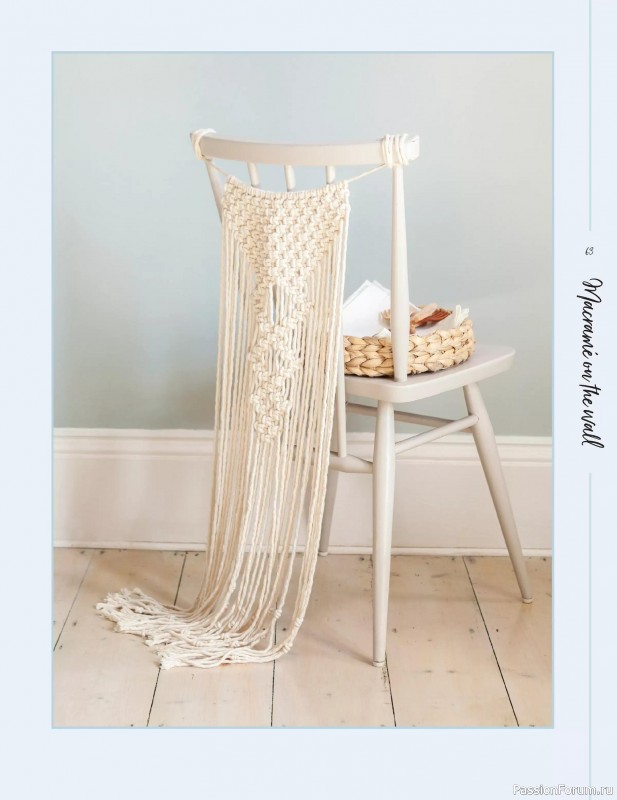 Коллекция проектов для рукодельниц в журнале «Macrame for the Home 2025»