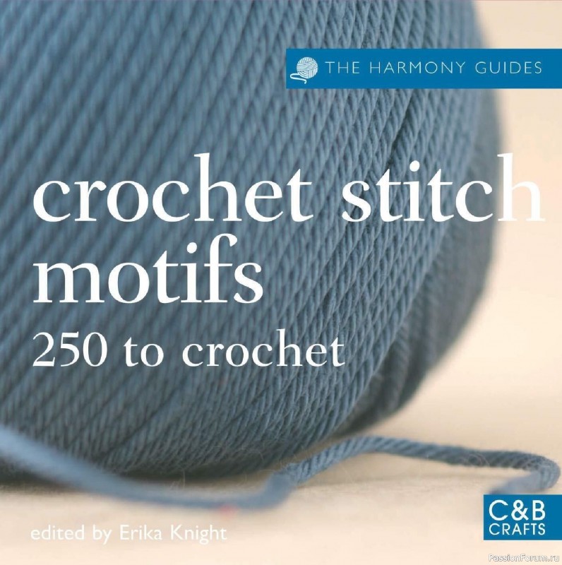 Вязаные проекты в книге &laquo;Crochet Stitch Motifs&raquo;.