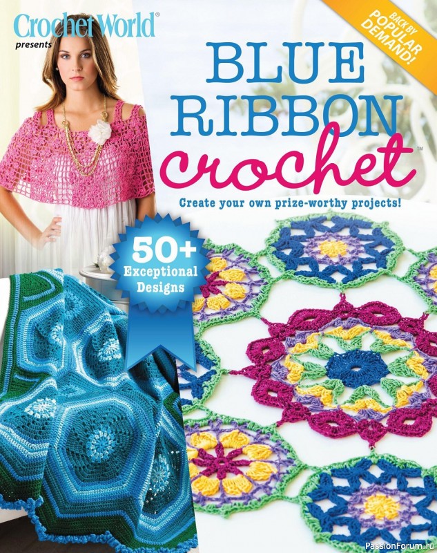 Вязаные проекты крючком в журнале «Crochet World Specials - Summer 2023»