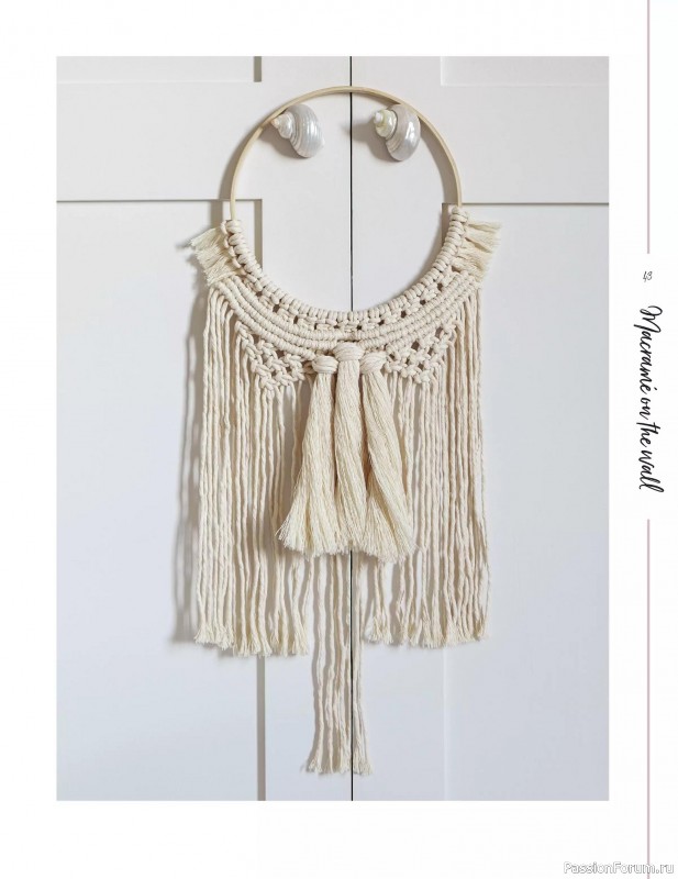Коллекция проектов для рукодельниц в журнале «Macrame for the Home 2025»