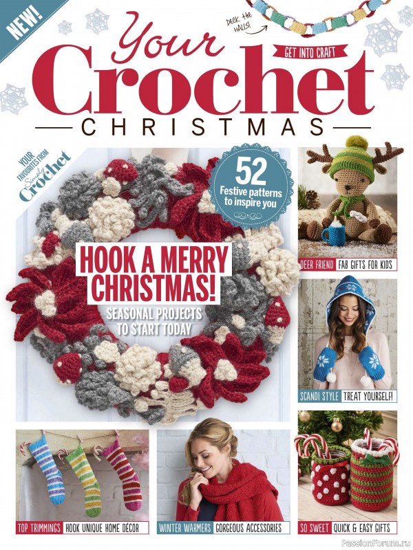 Вязаные проекты крючком в журнале «Your Crochet Christmas - 2025»