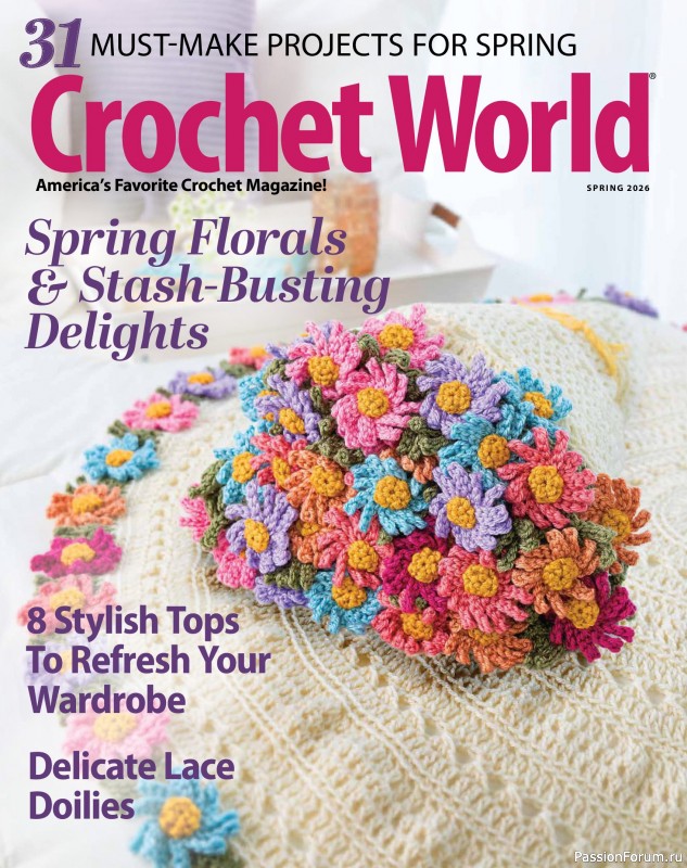 Вязаные проекты крючком в журнале &laquo;Crochet World - Spring 2026&raquo;