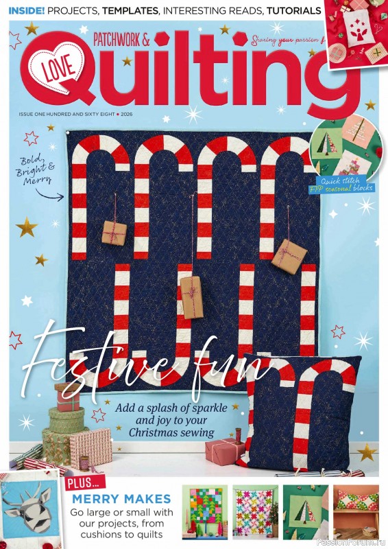 Коллекция проектов для рукодельниц в журнале «Love Patchwork & Quilting №168 2026»