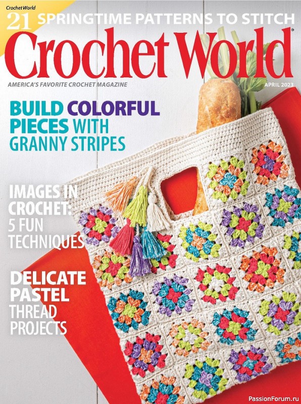 Вязаные проекты крючком в журнале «Crochet World - April 2023»