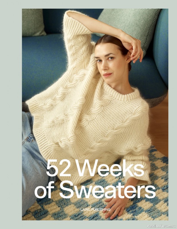 Вязаные проекты в книге &laquo;52 weeks of Sweater&raquo;. Часть 1