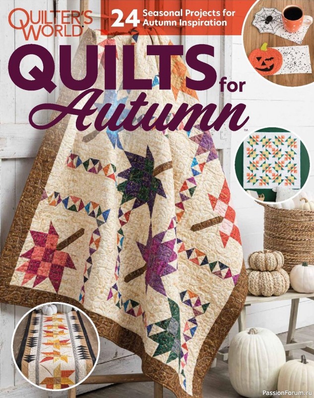 Журнал "Quilter's World - Autumn" 2021