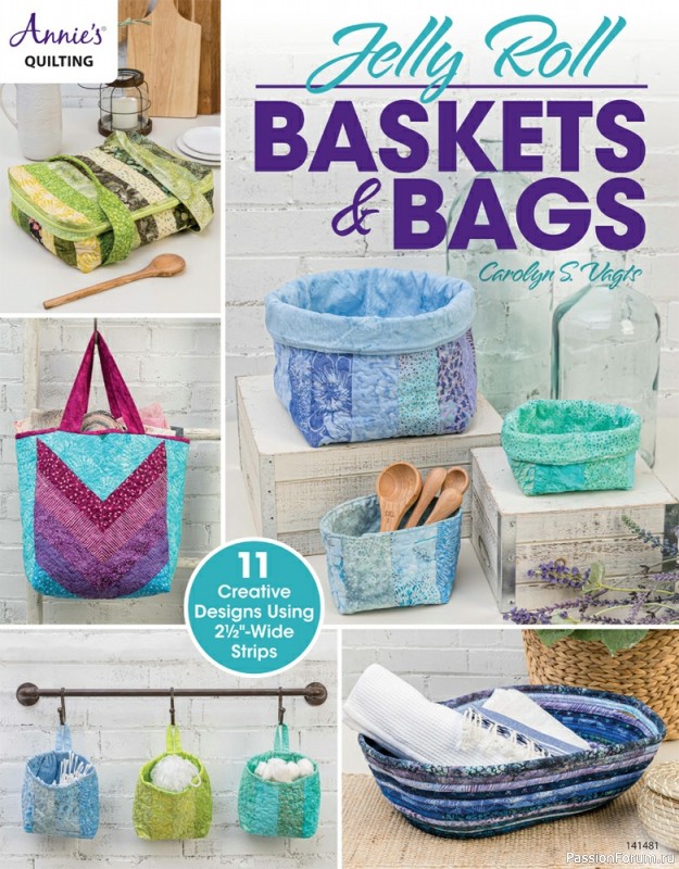 Книга "Jelly Roll Baskets & Bags" 2021