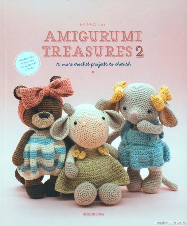 Книга "Amigurumi Treasures 2," : 15 Crochet Projects To Cherish 2021