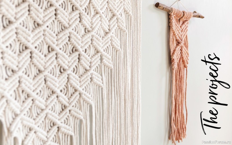 Книга Macramé for the Modern Home: 16 Stunning Projects Using Simple Knots and Natural Dyes 2020