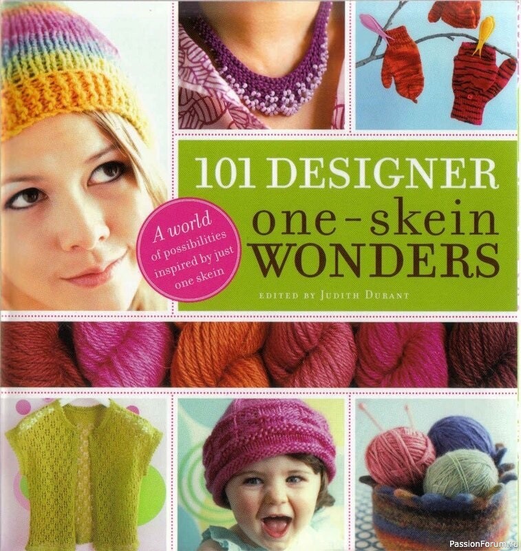 101 Designer One-Skein Wonders 2007 (книга по вязанию)