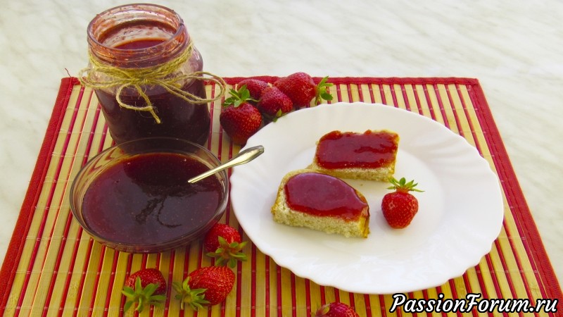 Такой джем хочется, есть ложками! ДЖЕМ ИЗ КЛУБНИКИ &quot;Пятиминутка&quot;.